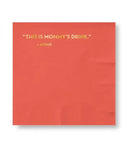 Mommy's Drink Napkins