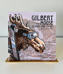 Gilbert the Moose Learns How To Ski