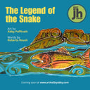 The Legend of the Snake