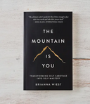 The Mountain Is You